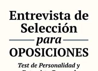 Test de Personalidad Entrevista de Selección para oposiciones. Test de personalidad y entrevista personal (SIN COLECCION)
